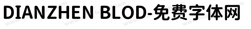 DIANZHEN BLOD字体转换